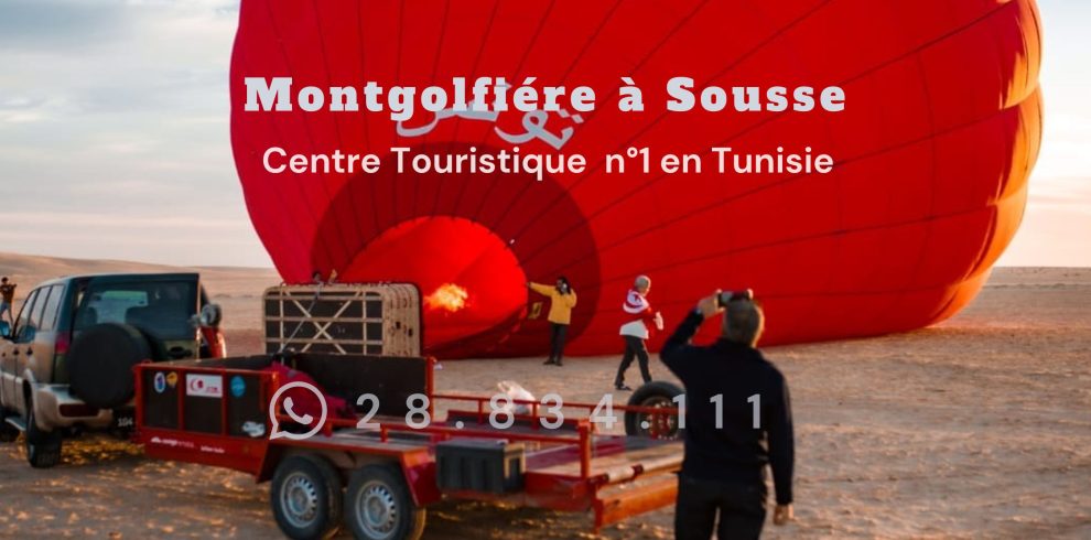 Montgolfière à Sousse