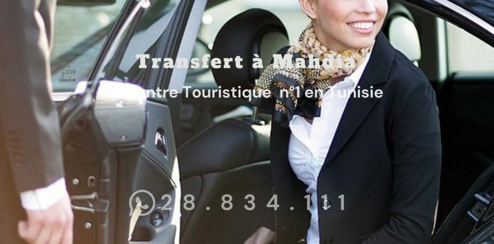 Transfert à Mahdia