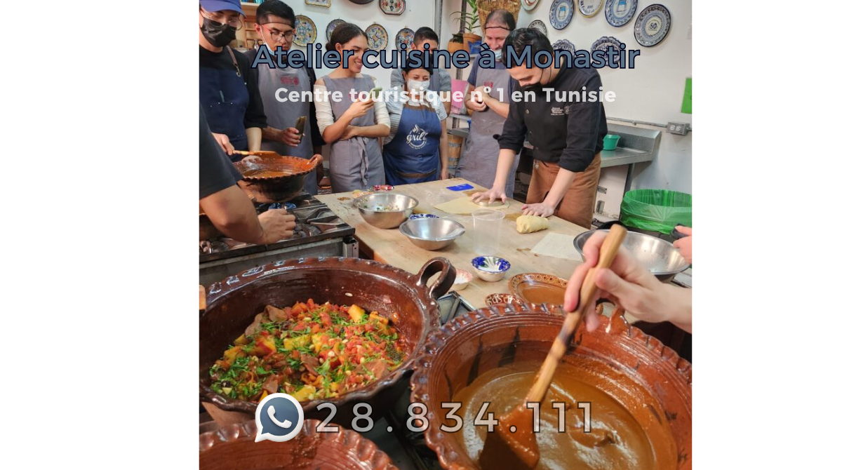 Atelier cuisine à Monastir