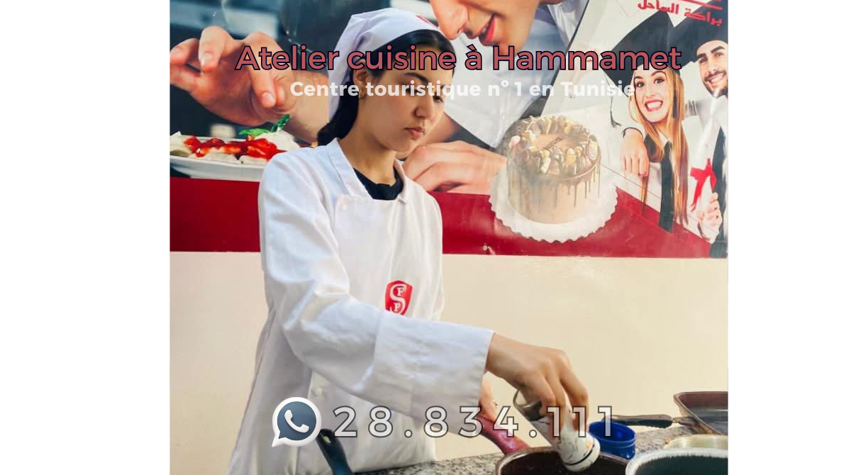 Atelier cuisine à Hammamet