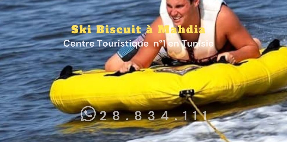 Ski Biscuit à Mahdia