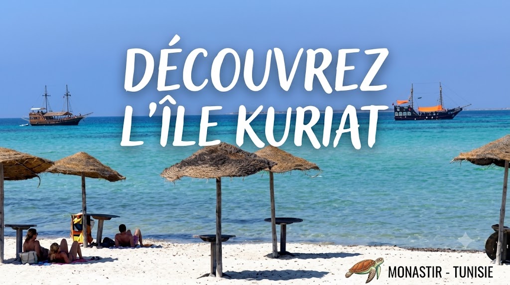 Excursion Île Kuriat à Monastir